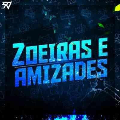 Amizades e zueiras