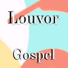 Louvores Gospel
